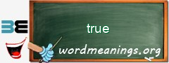 WordMeaning blackboard for true